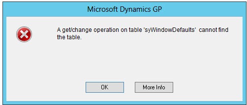 A get/change operation on table ‘syWindowDefaults’ cannot find the table. 