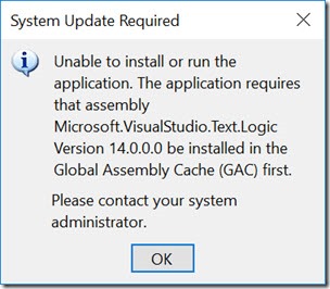 Microsoft.VisualStudio.Text.Logic installed in teh Global Assembly Cache