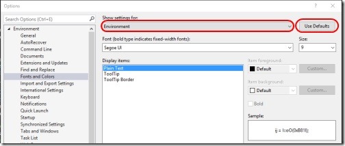 Font Settings set Environment & click Use Defaults