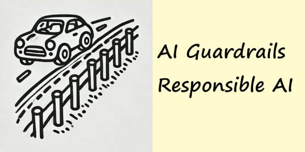 What are AI Guardrails & Responsible AI?