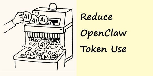 Save on token costs using OpenClaw