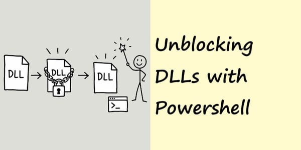 Copy deploy and dealing with blocked executables & dlls, unblocking dlls with Powershell